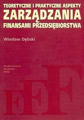 Teoretyczne i praktyczne aspekty zarządzania finan