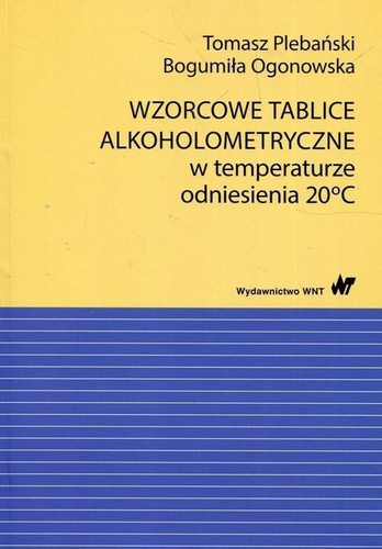 Wzorcowe tablice alkoholometryczne w temp. 20..