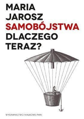 Samobójstwa. Dlaczego teraz?