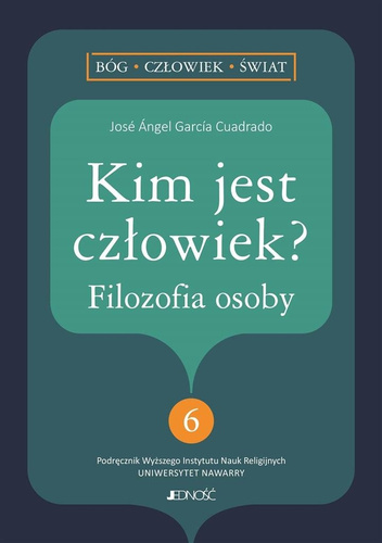 Kim jest człowiek? Filozofia osoby