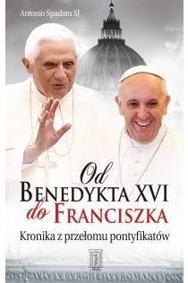 Od Benedykta XVI do Franciszka