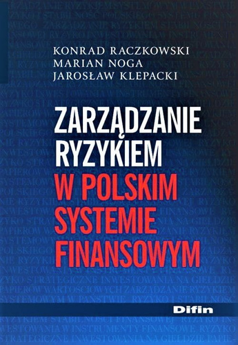 Zarządzanie ryzykiem w polskim systemie finansowym