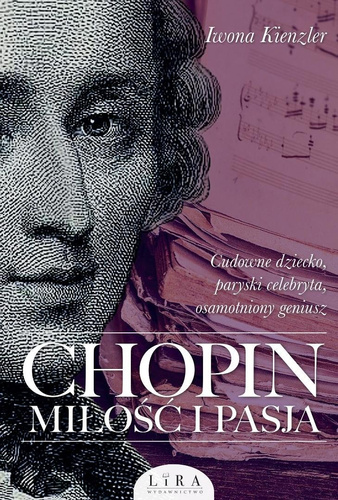 Chopin. Miłość i pasja w.2