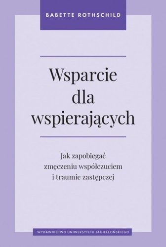 Wsparcie dla wspierających. Jak zapobiegać...