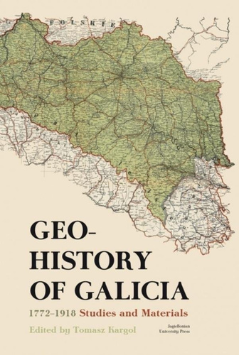 Geohistory of Galicia 1772-1918
