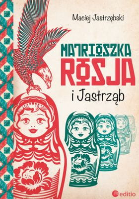 Matrioszka rosja i jastrząb