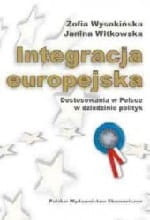 Integracja europejska. Dostosowania w Polsce w dziedzinie polityk