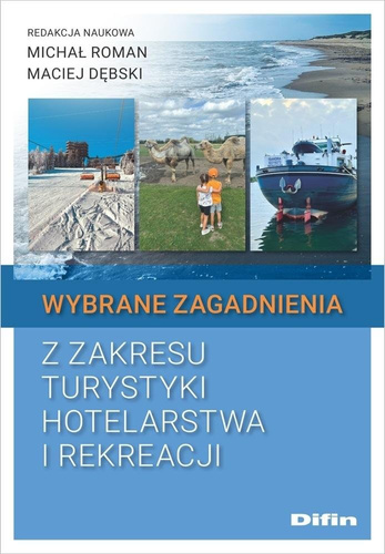 Wybrane zagadnienia z zakresu turystyki...