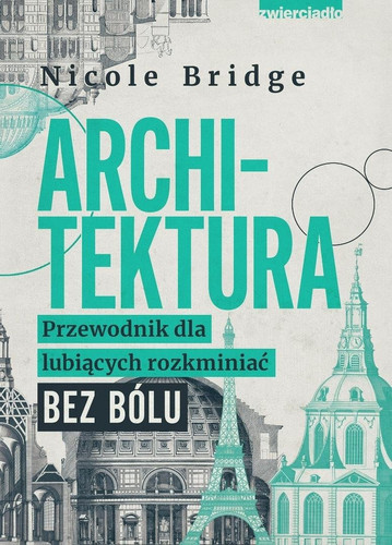 Architektura. Przewodnik dla lubiących...