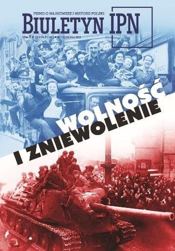 Biuletyn IPN nr 5/2025 Wolność i zniewolenie