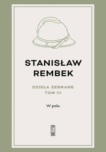Dzieła zebrane T.3 W polu