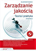 Zarządzanie jakością. Teoria i praktyka. Wydanie II