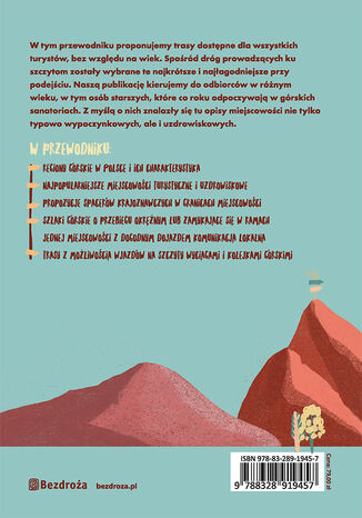 Górskie szlaki. Przyjemność wędrowania w każdym wieku. 50 tras w polskich górach
