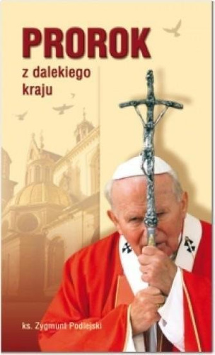 Prorok z dalekiego kraju