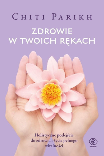 Zdrowie w twoich rękach