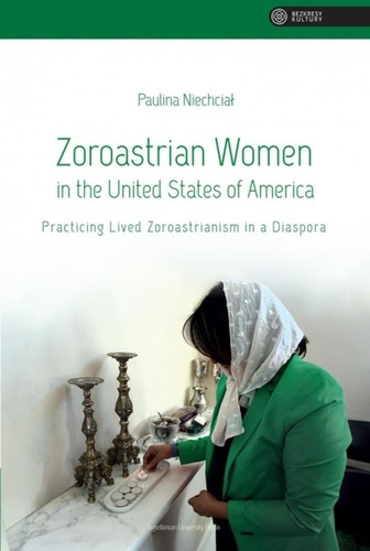 Zoroastrian Women in the United States of America