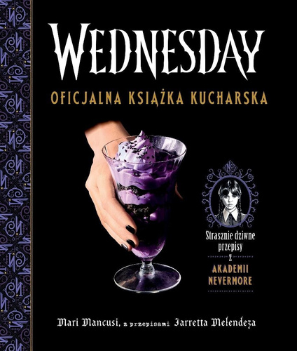 Wednesday. Oficjalna książka kucharska