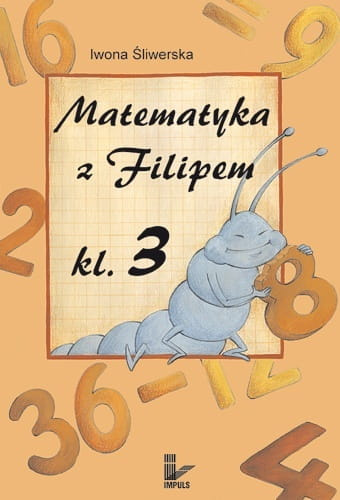 Matematyka z Filipem Klasa 3