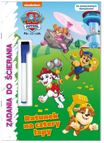 Psi Patrol. Zadania do ścierania. Ratunek na...