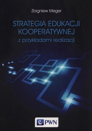 Strategia edukacji kooperatywnej z przykładami..