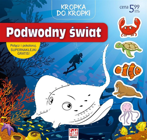 Fakt edukacja. Kropka do kropki. Podwodny świat