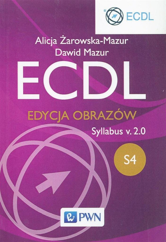 ECDL S4. Edycja obrazów. Syllabus v.2.0