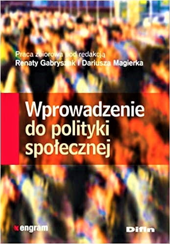 Wprowadzenie do polityki społecznej