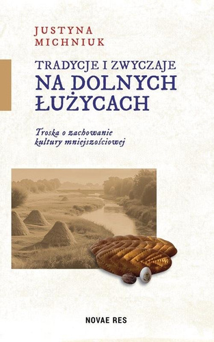 Tradycje i zwyczaje na Dolnych Łużycach