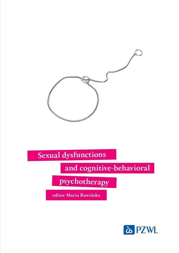 Sexual dysfunctions and cognitive-behavioral psych