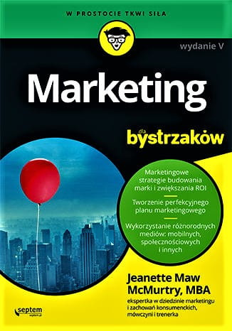Marketing dla bystrzaków. Wydanie V