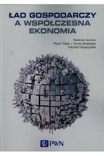 Ład gospodarczy a współczesna ekonomia