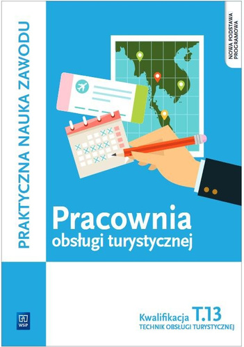 Pracownia obsługi turystycznej. Kwal. T.13 WSiP