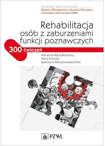Rehabilitacja osób z zaburzeniami funkcji ... PZWL