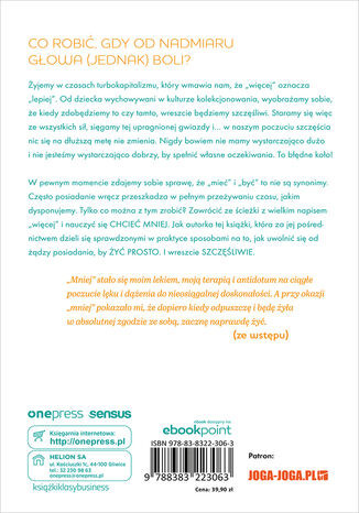 MIEJ MNIEJ. Jak żyć prosto i szczęśliwie?