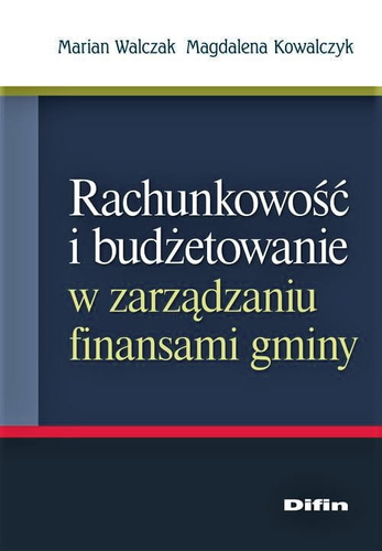 Rachunkowość i budżetowanie w zarządzaniu finansami gminy