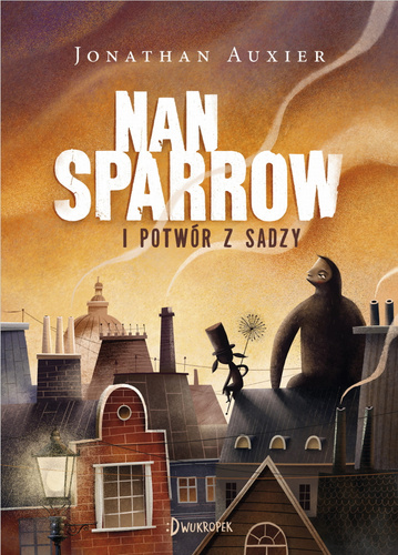 Nan Sparrow i potwór z sadzy