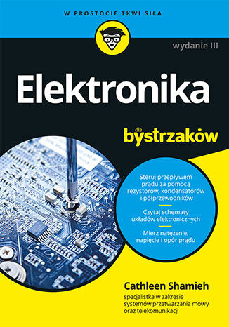 Elektronika dla bystrzaków. Wydanie III