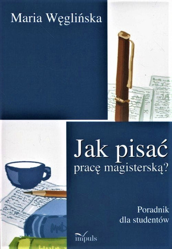 Jak pisać pracę magisterską?
