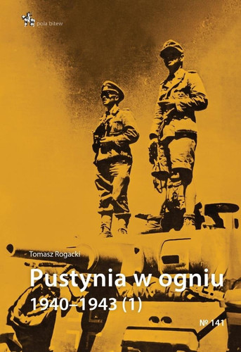 Pustynia w ogniu 1940-1943