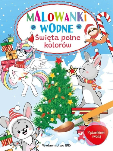 Pędzelkiem i wodą. Malowanki wodne. Święta..