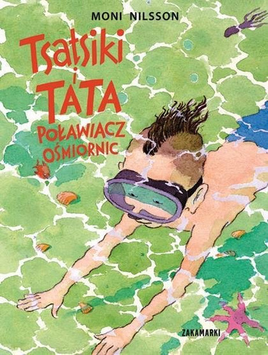 Tsatsiki i Tata Poławiacz Ośmiornic