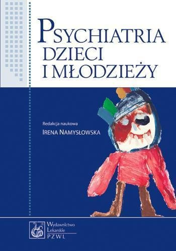 Psychiatria dzieci i młodzieży PZWL