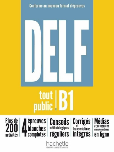DELF Tout Public B1. Nouveau Format d'Epreuves