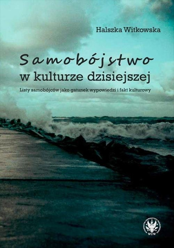 Samobójstwo w kulturze dzisiejszej