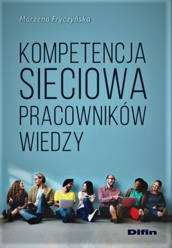 Kompetencja sieciowa pracowników wiedzy