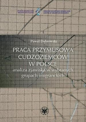 Praca przymusowa cudzoziemców w Polsce
