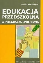 Edukacja przedszkolna a integracja społeczna
