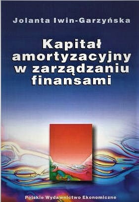 Kapitał amortyzacyjny w zarządzaniu finansami