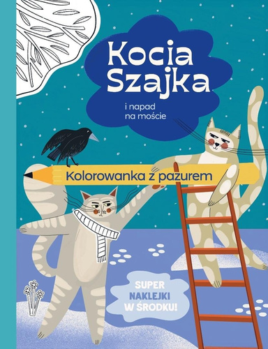 Kocia Szajka i napad na moście. Kolorowanka