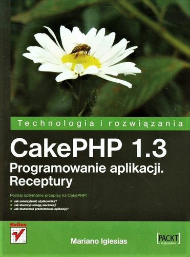 CakePHP 1.3. Programowanie aplikacji. Receptury